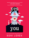 Cover image for Yes & I Love You